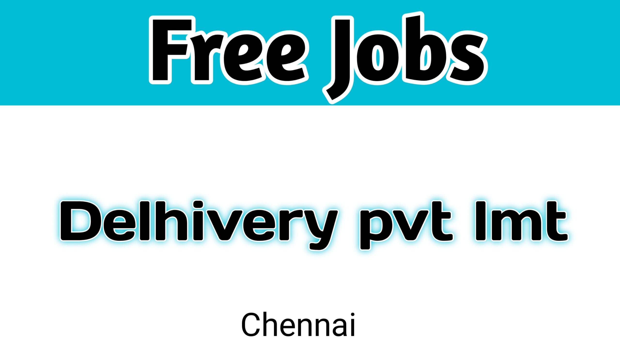 Delivery jobs in chennai