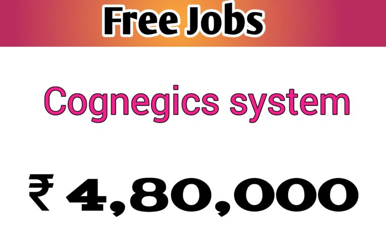Cognegics System company job openings 2022 for freshers