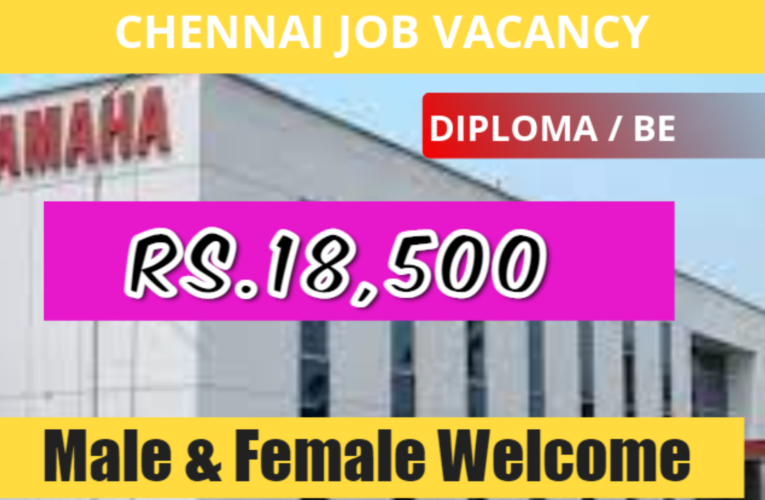 Yamaha company job vacancy in Chennai – Apply Now