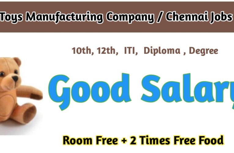 Toys Manufacturing Company – Current Job Openings & Career Opportunities 2024 – Apply Now.