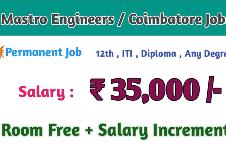 Maestro Engineers: Leading Companies Current Job Openings in Coimbatore – Apply Now.